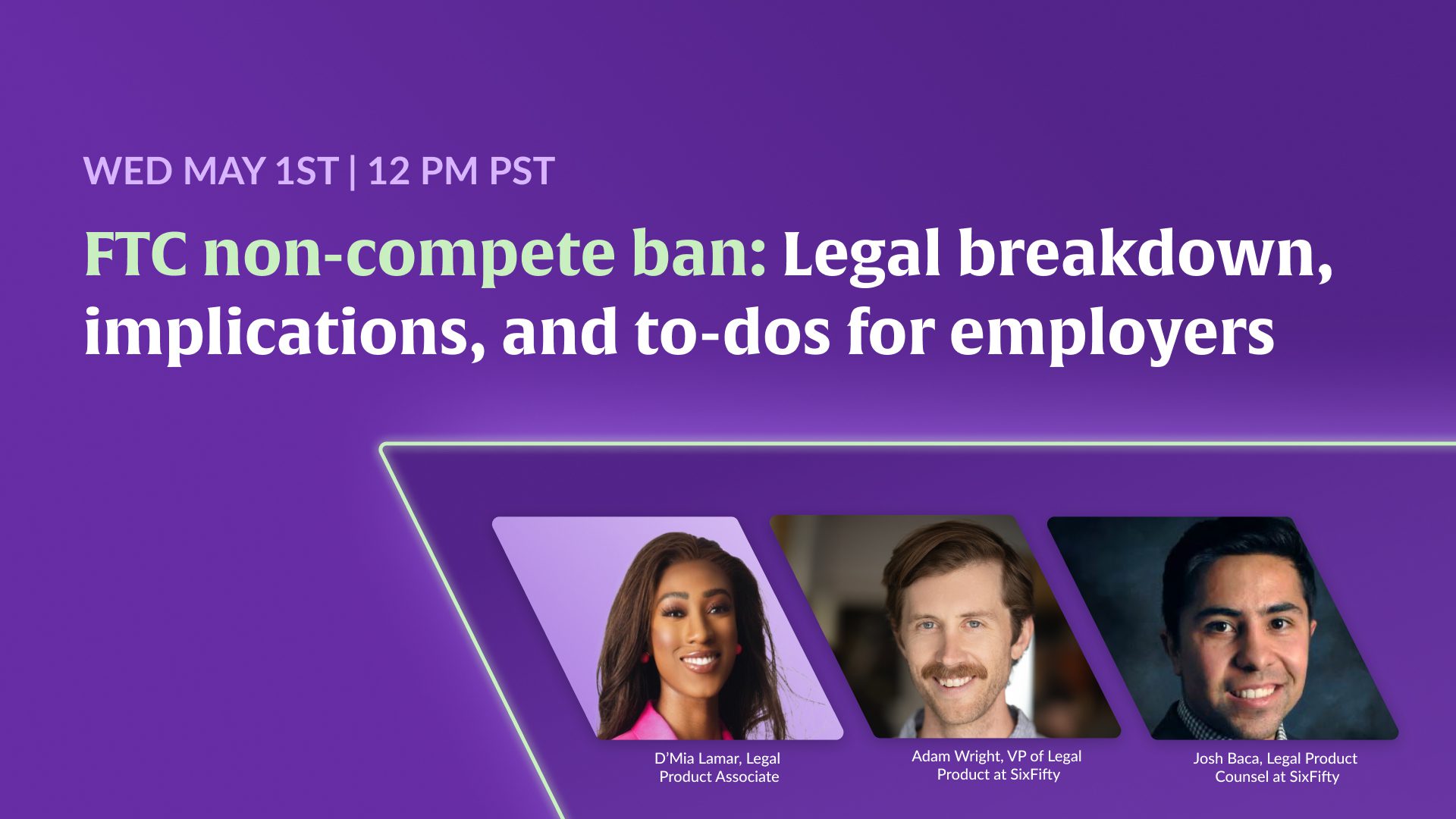 FTC ban Legal breakdown, implications, and todos for