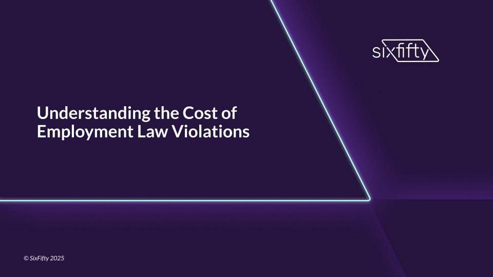 Understanding the Cost of Employment Law Violations